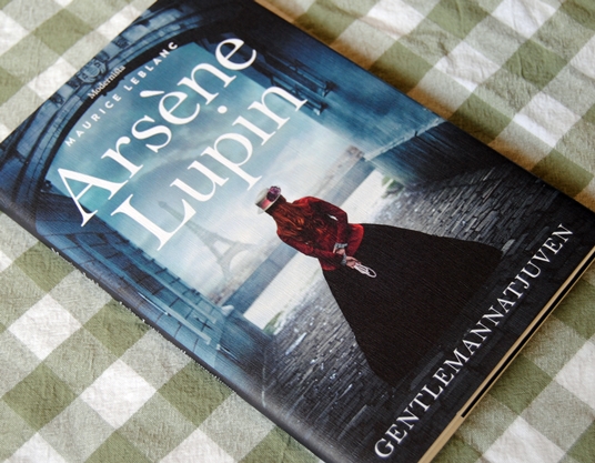 Arsène Lupin, gentlemannatjuven av Maurice LeBlanc
