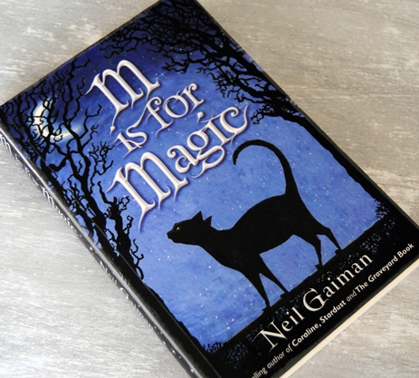 M is for Magic av Neil Gaiman